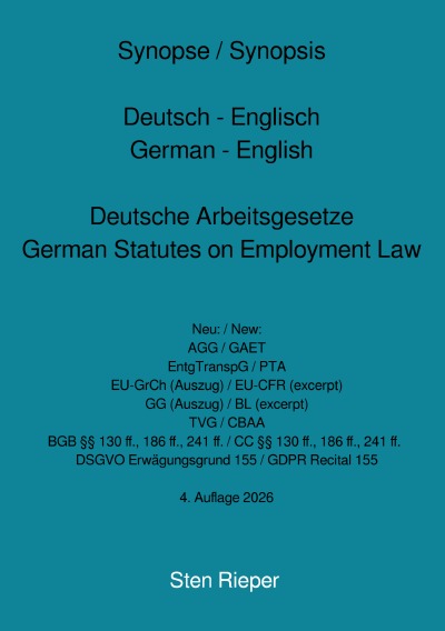 'Cover von Synopse / Synopsis Deutsch – Englisch German – English Deutsche Arbeitsgesetze German Statutes on Employment Law'-Cover