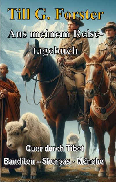 'Cover von Quer durch   Tibet  Banditen – Sherpas – Mönche'-Cover