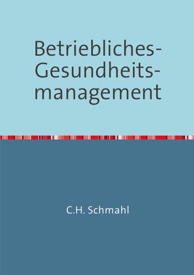 'Cover von Betriebliches Gesundheitsmanagement'-Cover