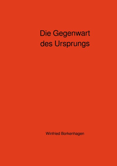 'Cover von Die Gegenwart des Ursprungs'-Cover