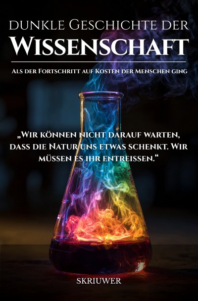 'Cover von Die dunkle Geschichte der Wissenschaft'-Cover