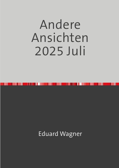 'Cover von Andere Ansichten 2025 Juli'-Cover