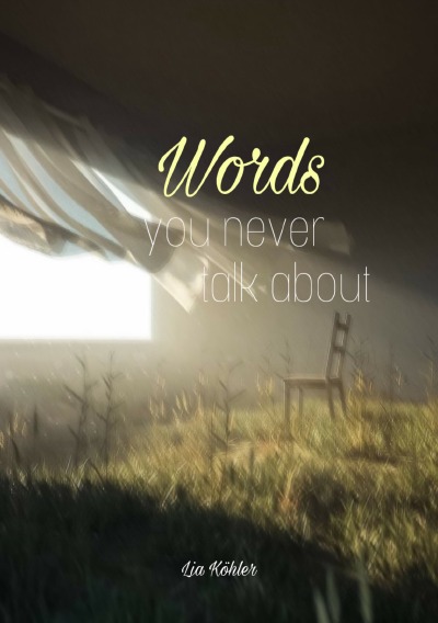 'Cover von words you never talk about'-Cover