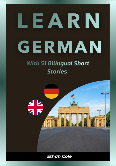 'Cover von Learn German with 51 Bilingual Short Stories'-Cover