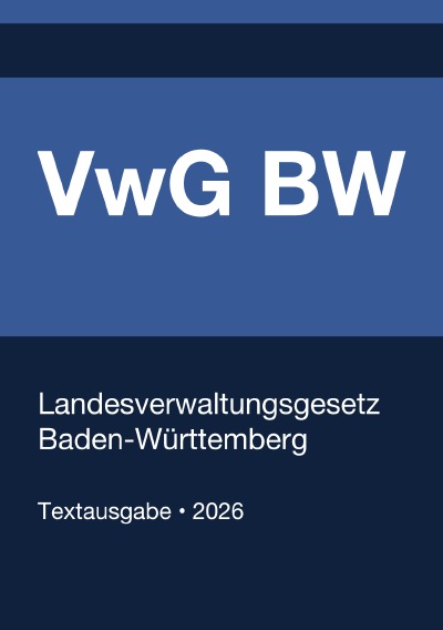'Cover von VwG BW – Landesverwaltungsgesetz Baden-Württemberg 2026'-Cover