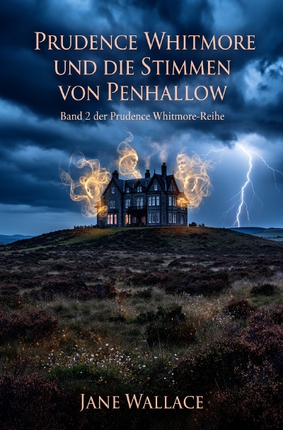 'Cover von Prudence Whitmore und die Stimmen von Penhallow'-Cover