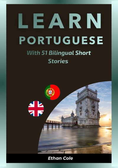 'Cover von Learn Portuguese with 51 Bilingual Short Stories'-Cover