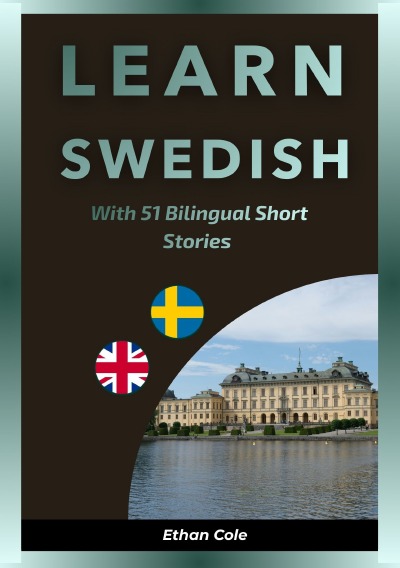 'Cover von Learn Swedish with 51 Bilingual Short Stories'-Cover