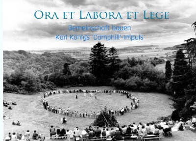 'Cover von ora et labora et lege – Karl Königs ‚Camphill‘-Impuls'-Cover
