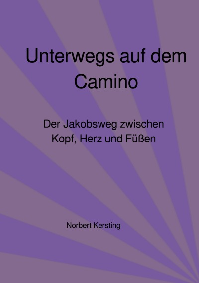 'Cover von Unterwegs auf dem Camino'-Cover