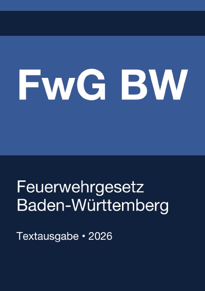 'Cover von FwG BW – Feuerwehrgesetz Baden-Württemberg'-Cover