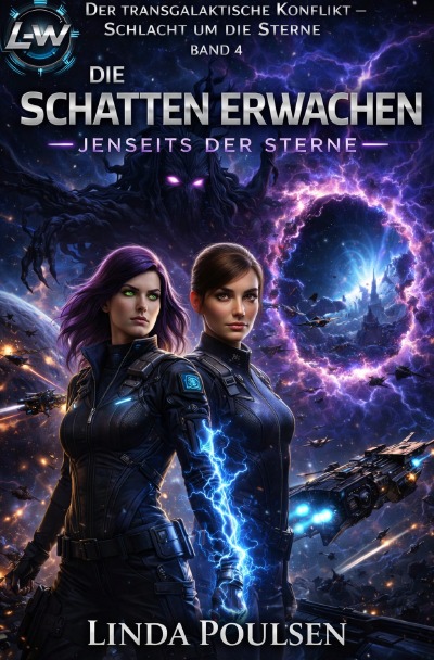 'Cover von Der transgalaktische Konflikt – Schlacht um die Sterne – Band 4 – Die Schatten erwachen – Jenseits der Sterne'-Cover