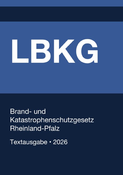 'Cover von LBKG – Brand- und Katastrophenschutzgesetz Rheinland-Pfalz 2026'-Cover