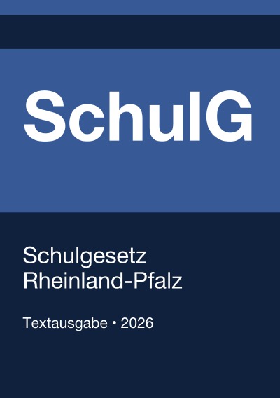 'Cover von SchulG – Schulgesetz Rheinland-Pfalz 2026'-Cover