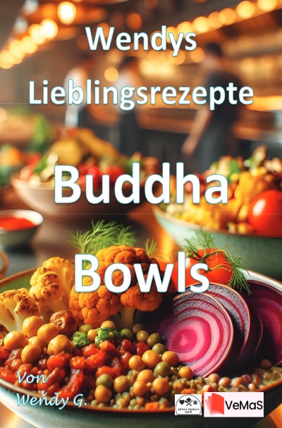 'Cover von Wendys Lieblingsrezepte – Buddha Bowls'-Cover
