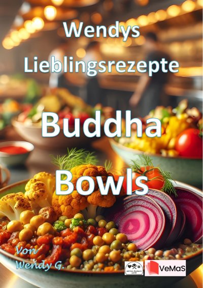 'Cover von Wendys Lieblingsrezepte – Buddha Bowls'-Cover