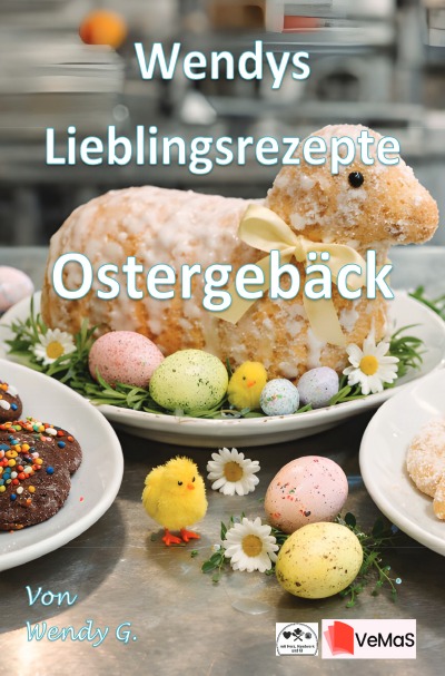 'Cover von Wendys Lieblingsrezepte – Ostergebäck'-Cover