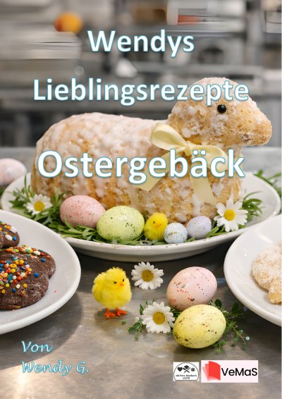 'Cover von Wendys Lieblingsrezepte – Ostergebäck'-Cover