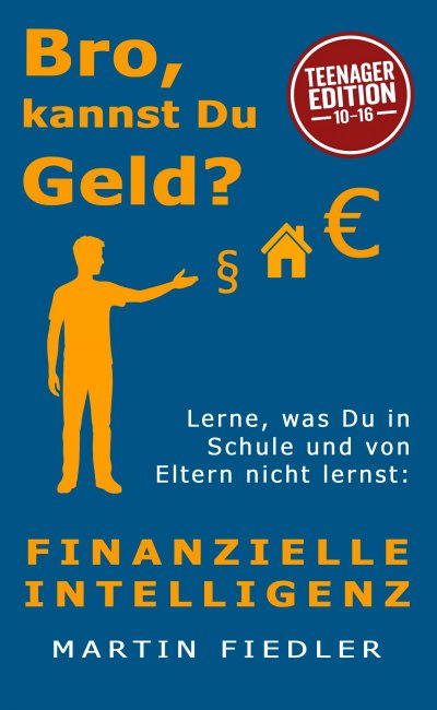 'Cover von Bro, kannst Du Geld? Teenager Edition'-Cover