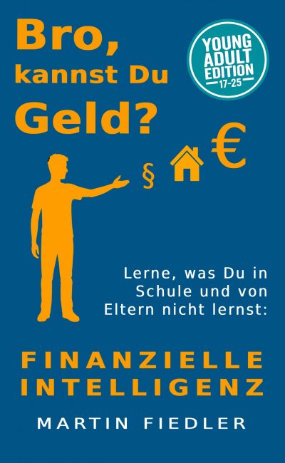 'Cover von Bro, kannst Du Geld? Young Adult Edition'-Cover