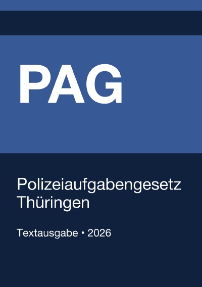 'Cover von PAG – Polizeiaufgabengesetz Thüringen 2026'-Cover