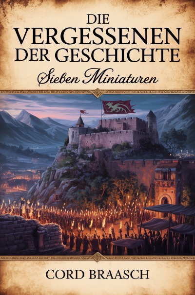 'Cover von Die Vergessenen der Geschichte'-Cover