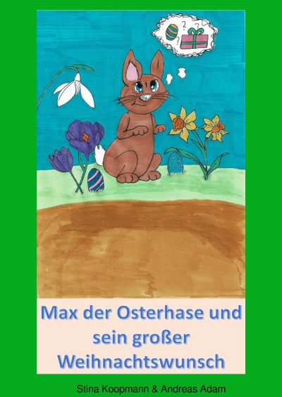 'Cover von Max der Osterhase und sein großer Weihnachtswunsch'-Cover