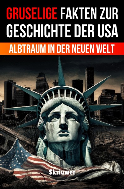 'Cover von Gruselige Fakten zur Geschichte der USA'-Cover