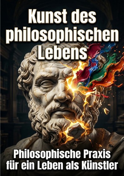 'Cover von Kunst des philosophischen Lebens'-Cover