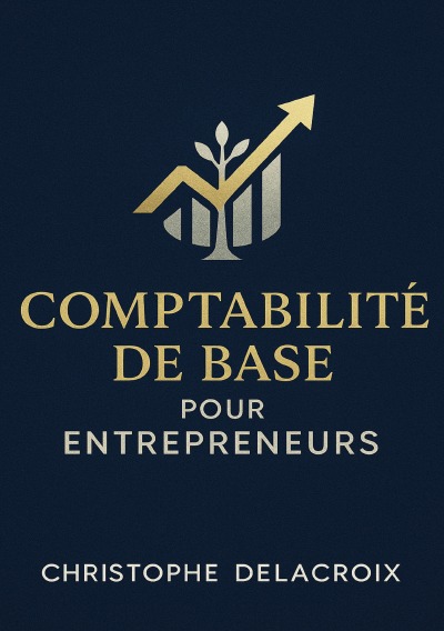 'Cover von Comptabilité de Base pour Entrepreneurs'-Cover