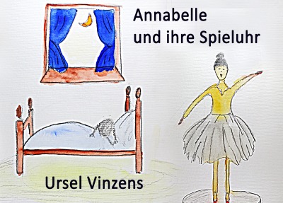 'Cover von Annabelle und ihre Spieluhr'-Cover