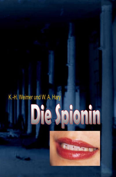 'Cover von Weimer-Krimi 065: Die Spionin'-Cover