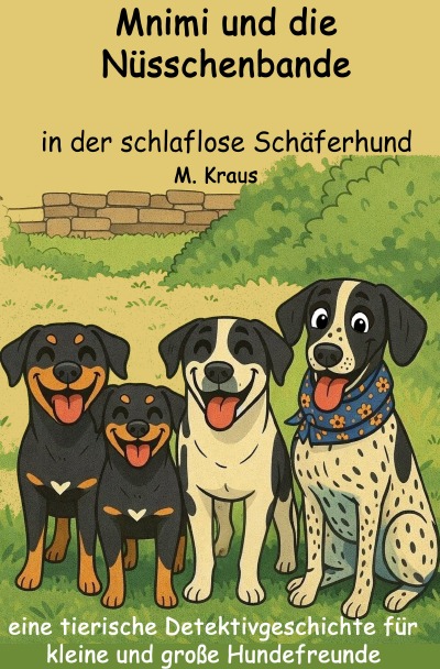 'Cover von Mnimi und die Nüsschenbande in der schlaflose Schäferhund'-Cover