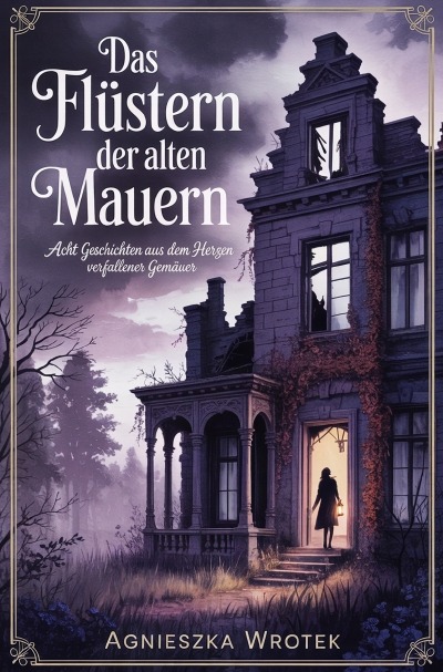 'Cover von Das Flüstern der alten Mauern'-Cover