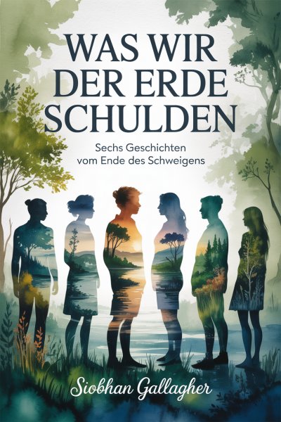 'Cover von Was wir der Erde schulden'-Cover