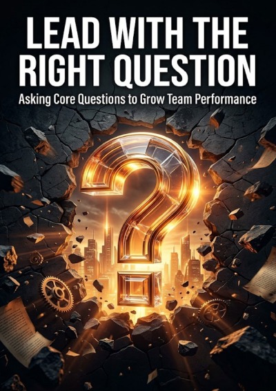 'Cover von Lead with the Right Question'-Cover