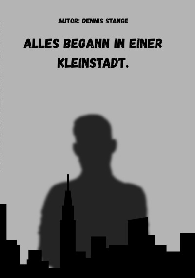 'Cover von Alles begann in einer Kleinstadt.'-Cover