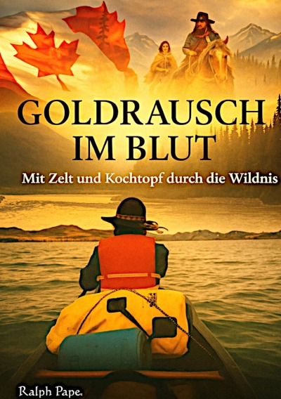 'Cover von Goldrausch im Blut'-Cover