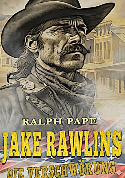 'Cover von Jake Rawlins Die Verschwörung Band 2'-Cover