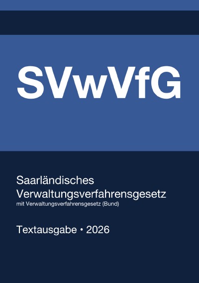 'Cover von SVwVfG – Saarländisches Verwaltungsverfahrensgesetz mit VwVfG (Bund) 2026'-Cover