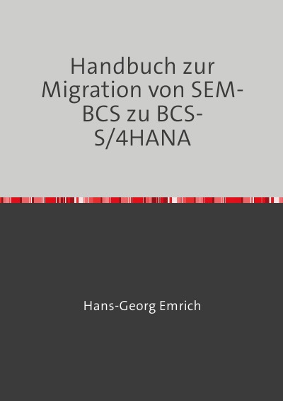 'Cover von Handbuch zur Migration von SEM-BCS zu BCS-S/4HANA'-Cover