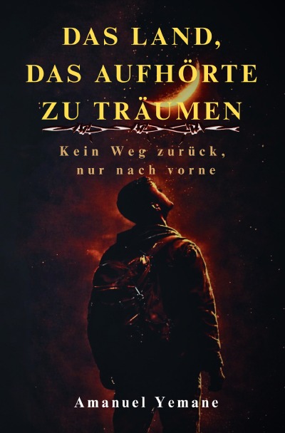 'Cover von Das Land, das aufhörte zu träumen'-Cover