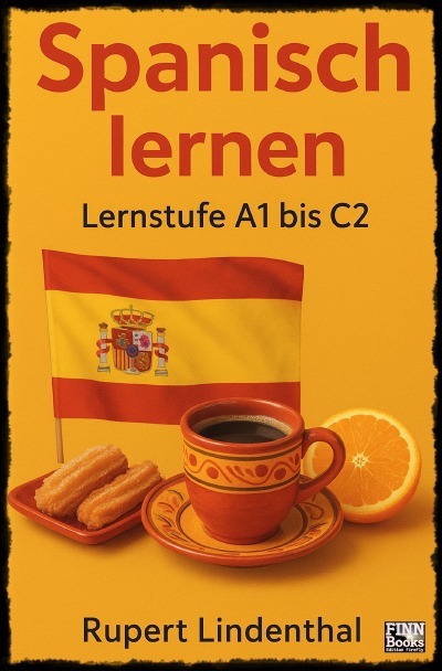 'Cover von Spanisch lernen – Lernstufe A 1 bis C 2'-Cover
