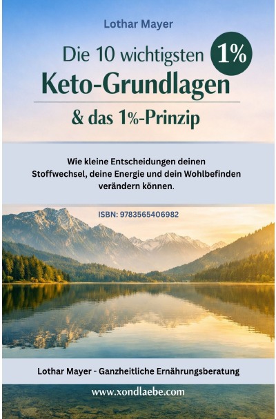 'Cover von Die 10 wichtigsten Keto-Grundlagen und das 1%-Prinzip'-Cover