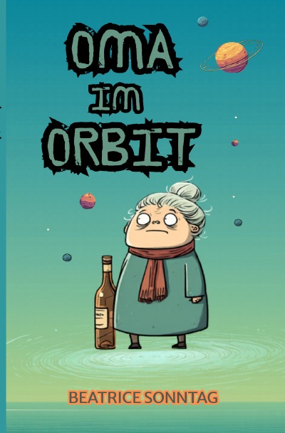 'Cover von Oma im Orbit'-Cover