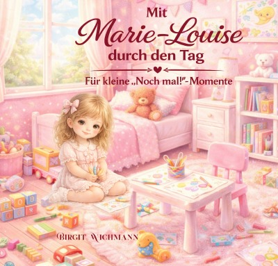 'Cover von Mit Marie-Louise durch den Tag: Für kleine „Noch-Mal!“-Momente'-Cover
