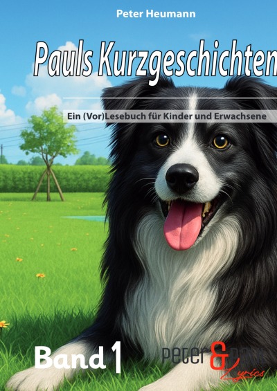 'Cover von Pauls Kurzgeschichten – Band 1'-Cover