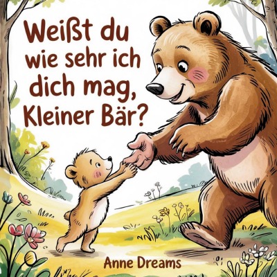 'Cover von Weißt du wie sehr ich dich mag, kleiner Bär'-Cover
