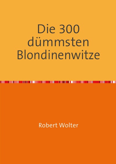 'Die 300 dümmsten Blondinenwitze'-Cover