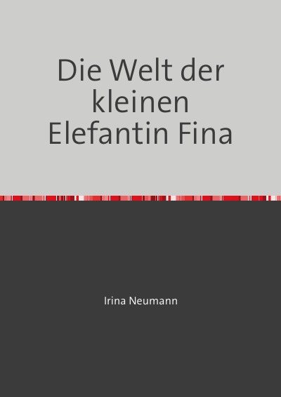 'Cover von Die Welt der kleinen Elefantin Fina'-Cover